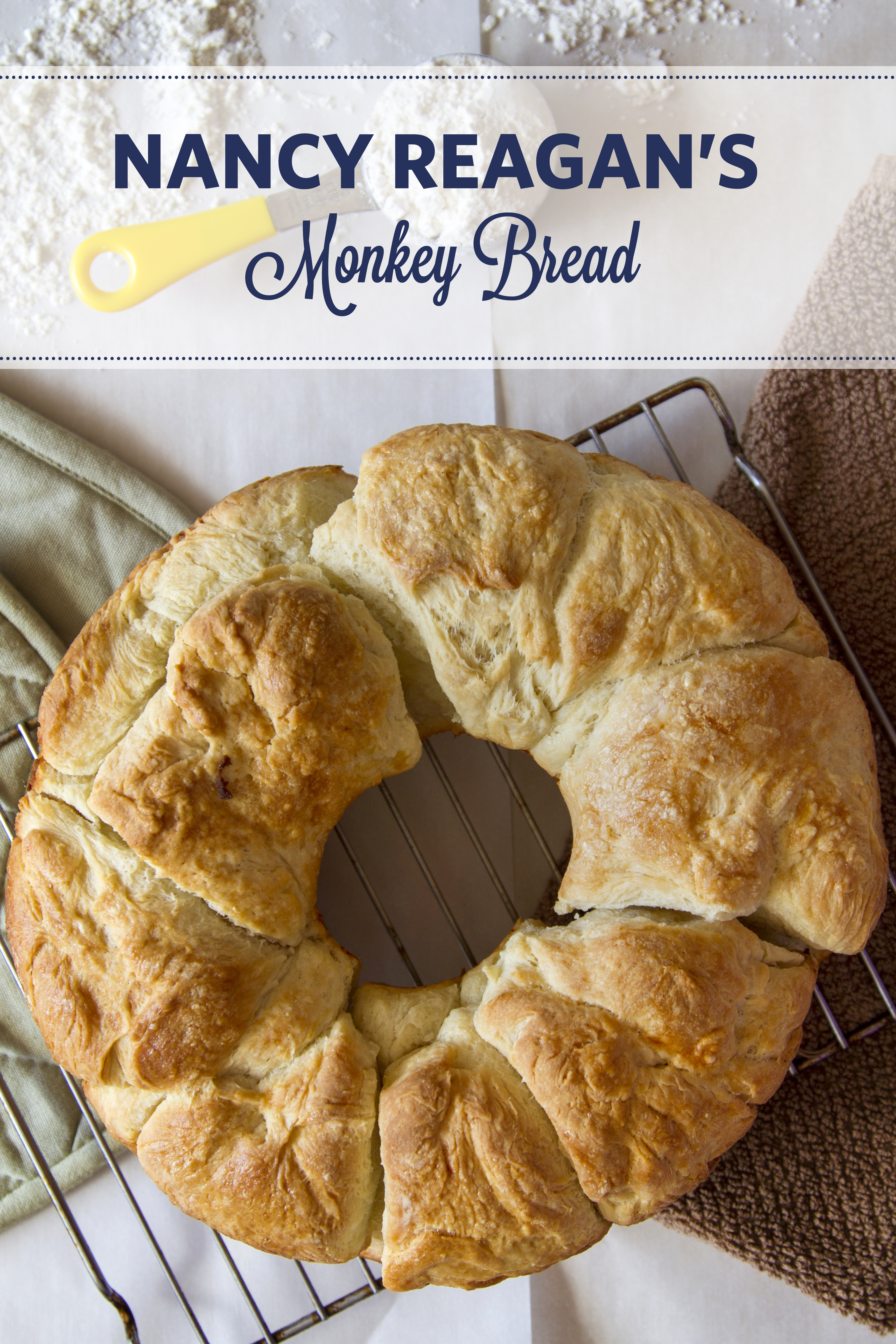 Nancy Reagan's Monkey Bread