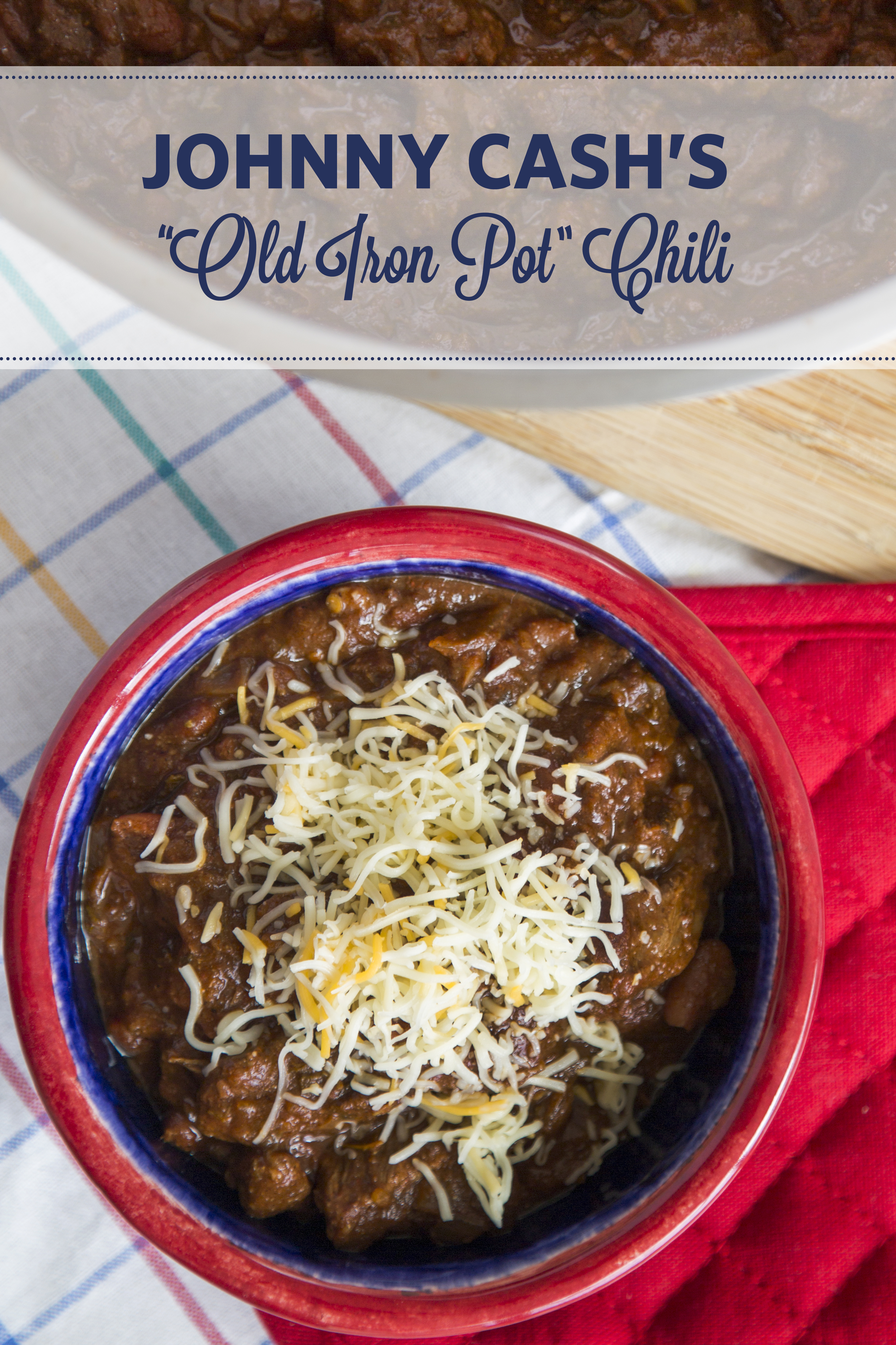 Johnny Cash's "Old Iron Pot" Chili